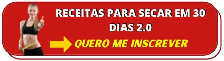 Receitas para secar em 30 dias 2.0